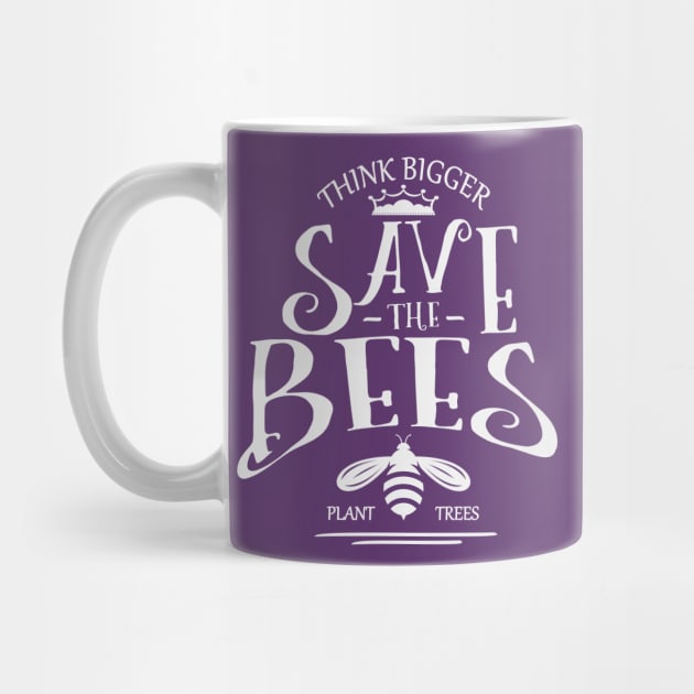 Think Bigger Save the bees by FlyingWhale369